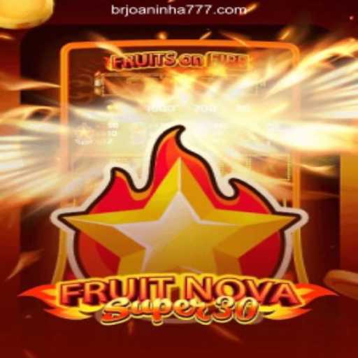 Discover FruitrNovaSupe30: The Latest Thrill in Online Gaming